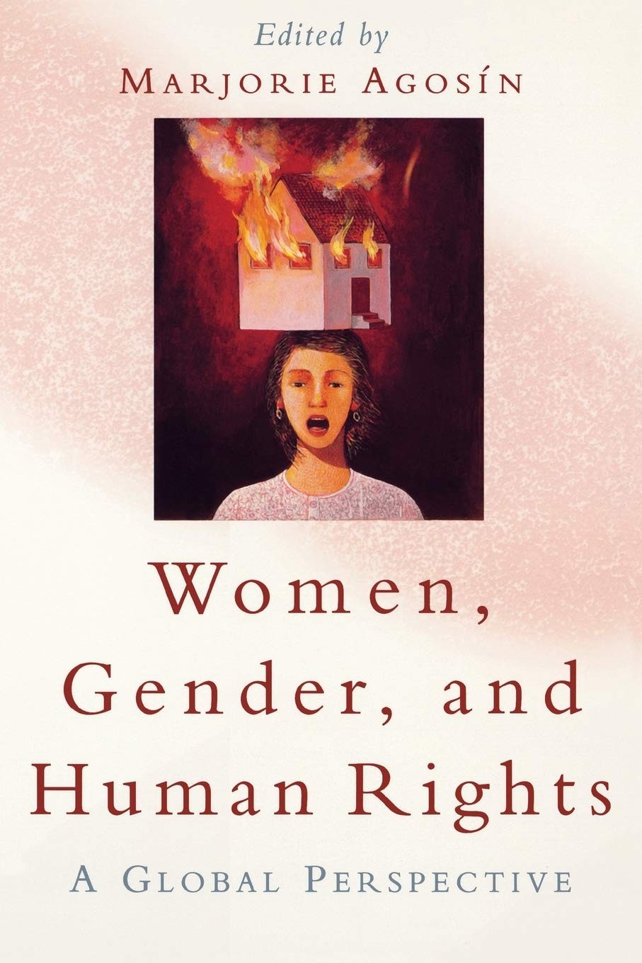 Women, Gender, and Human Rights: A Global Perspective – paperback Agosín, M…