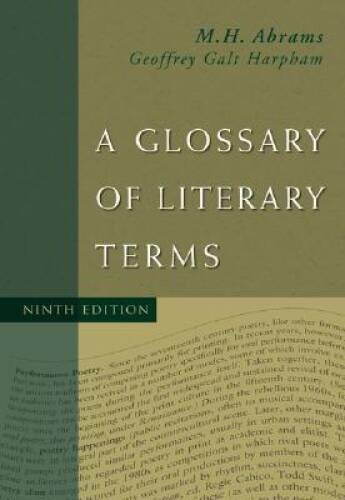 A Glossary of Literary Terms – Paperback By Abrams, M.H. – VERY GOOD