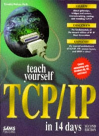 Sams Teach Yourself TCP/IP in 21 Days,Tim Parker