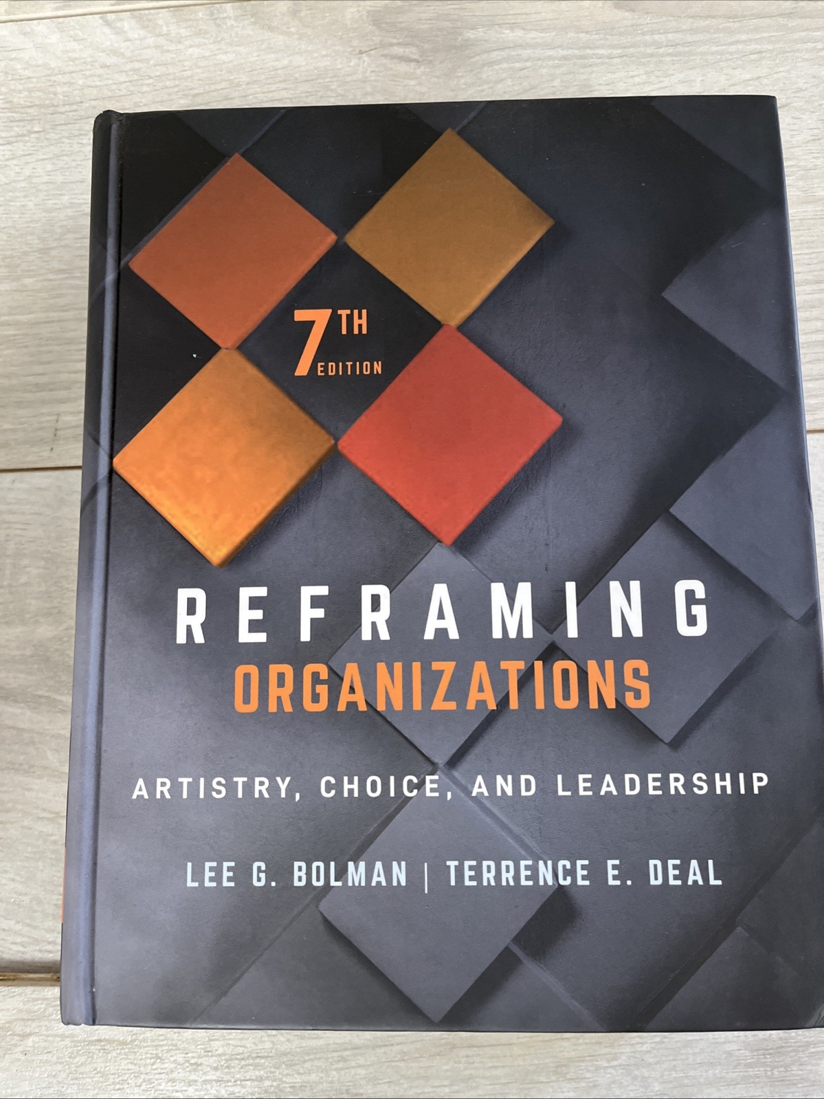 Reframing Organizations 7th Edition Hardcover By Lee G. Bolman D1