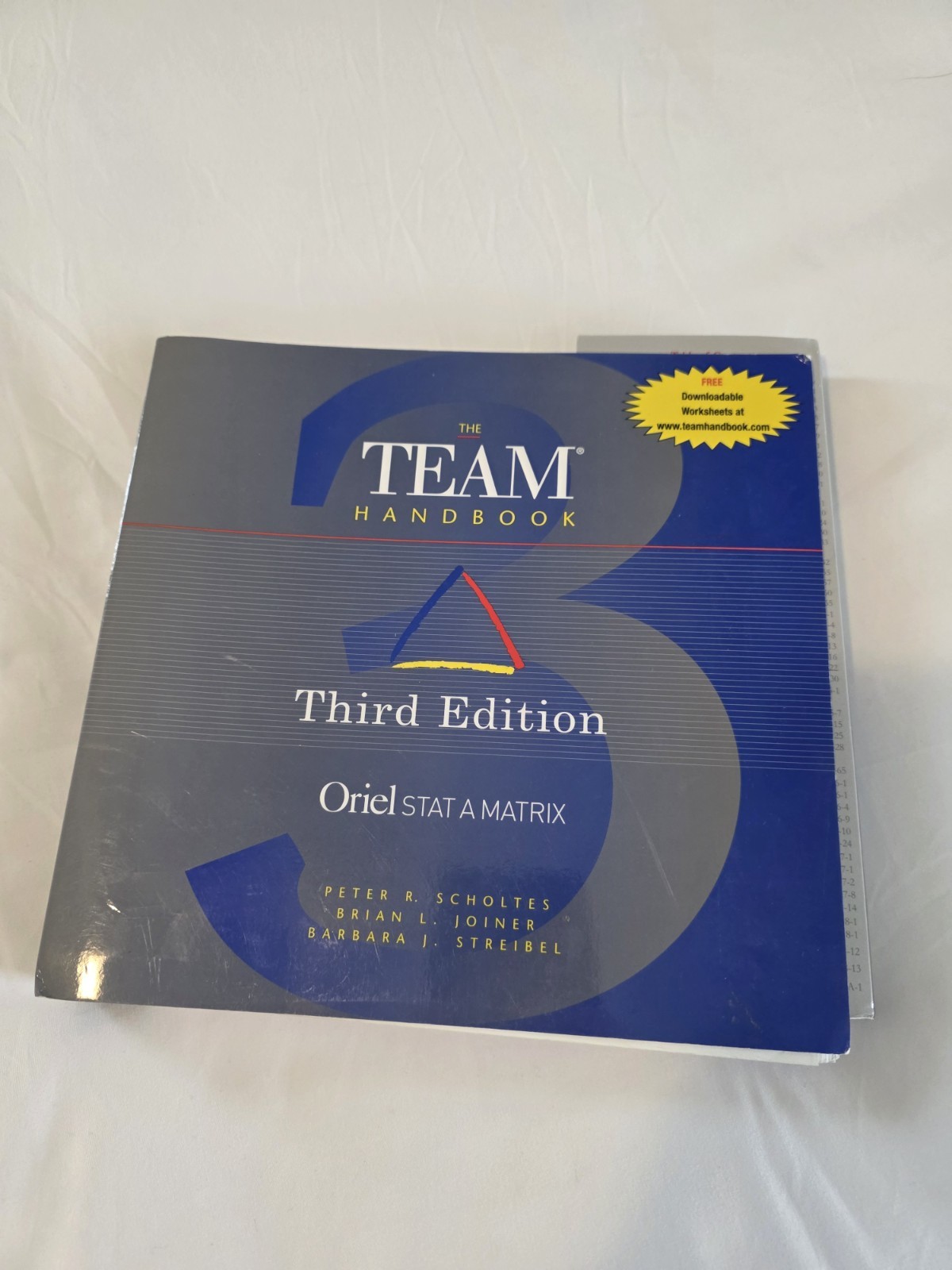 Team Handbook by Peter R. Scholtes, Brian L. Joiner and Barbara J. Streibel…