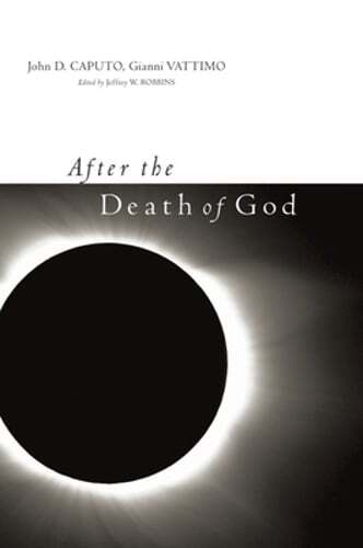 After the Death of God by John Caputo: Used