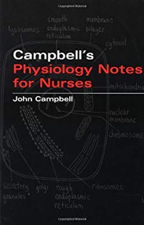 Campbell’s Physiology Notes for Nurses Paperback John Emory Campb