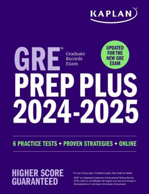 GRE Prep Plus 2024-2025: Your Ultimate Guide to GRE Success Kapla