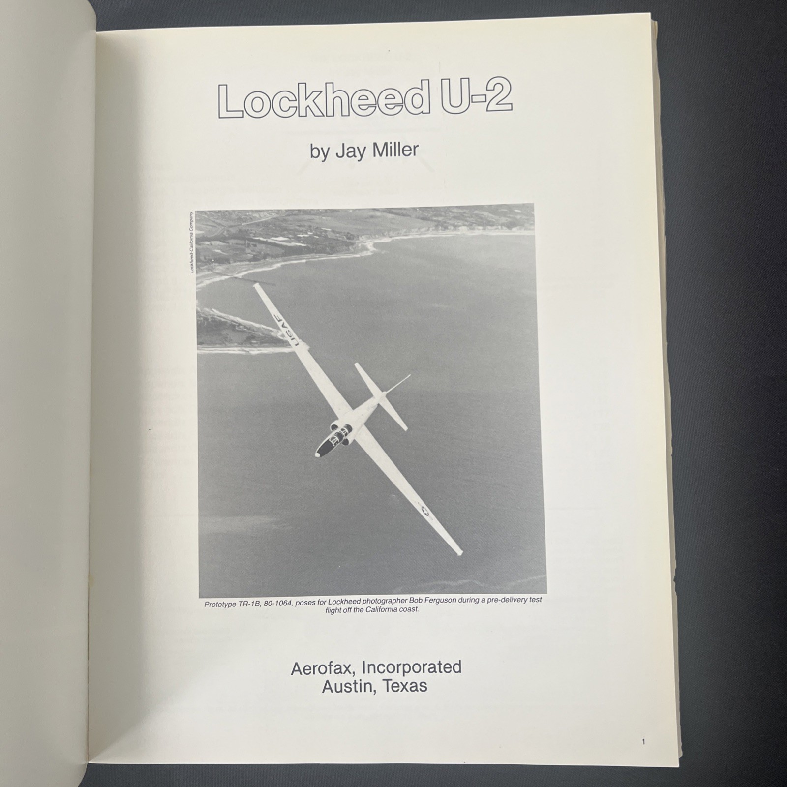“LOCKHEED U-2”. By Jay Miller. Aerograph 3. Military Aircraft