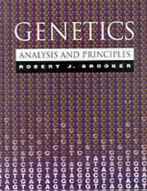 Genetics : Analysis and Principles Hardcover Robert J. Brooker