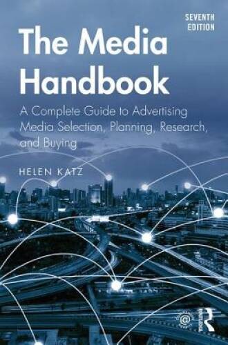 The Media Handbook (Routledge Communication Series) – Paperback – VERY GOOD