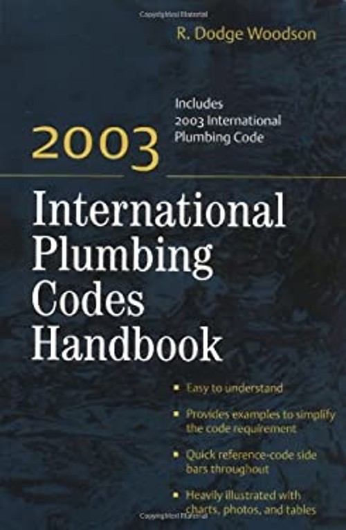 2003 International Plumbing Codes Handbook Paperback R. Dodge Woo