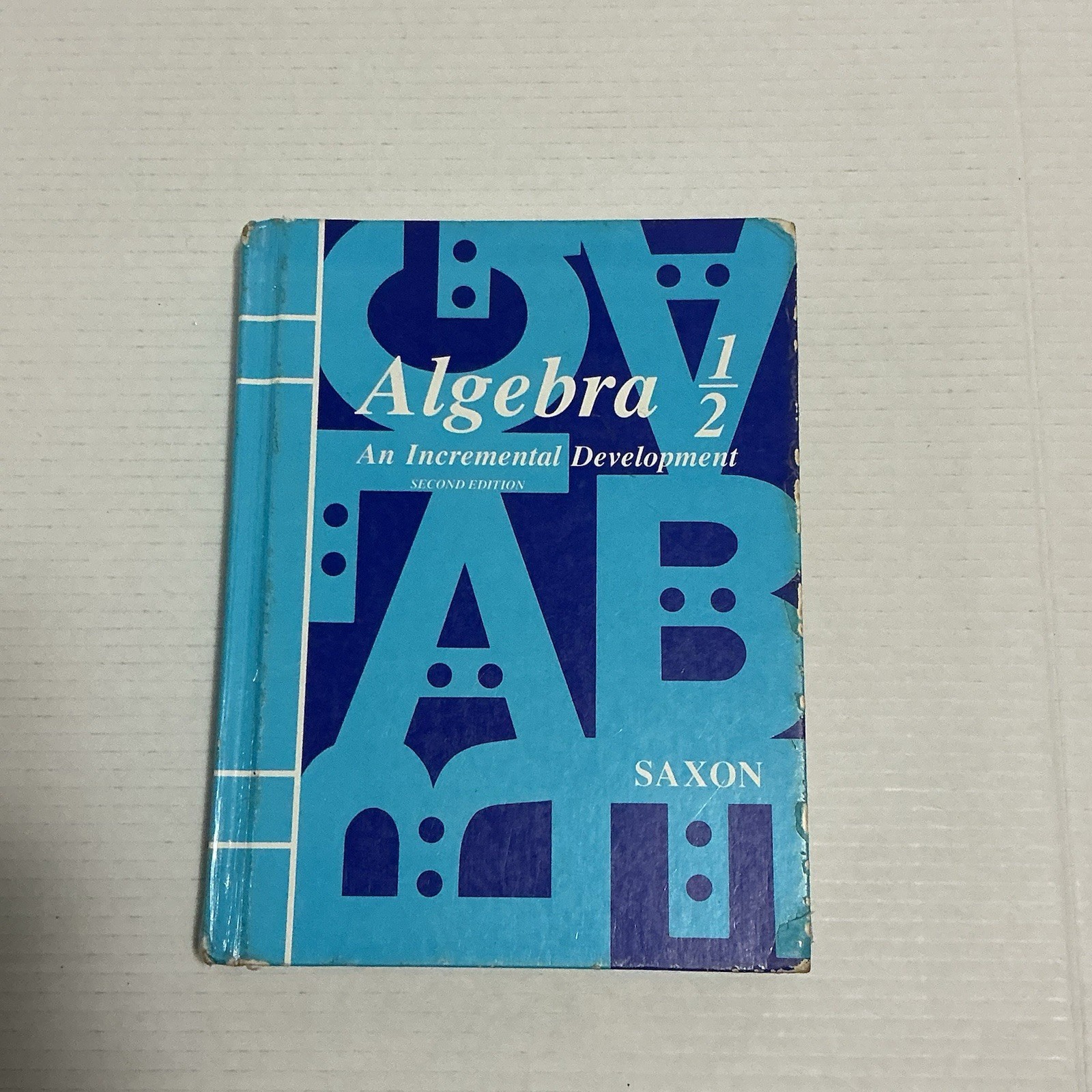 Saxon Algebra 1/2 Second Edition Hardcover Homeschool Textbook John Saxon Math