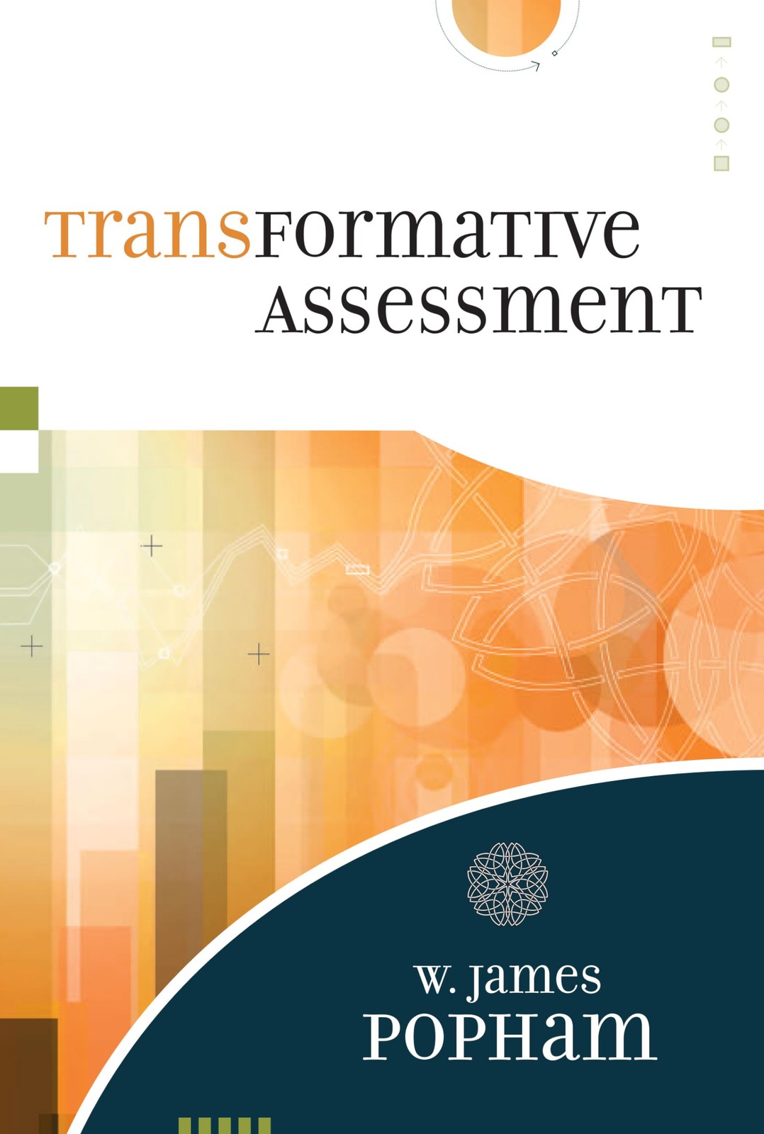 Transformative Assessment by W. James Popham