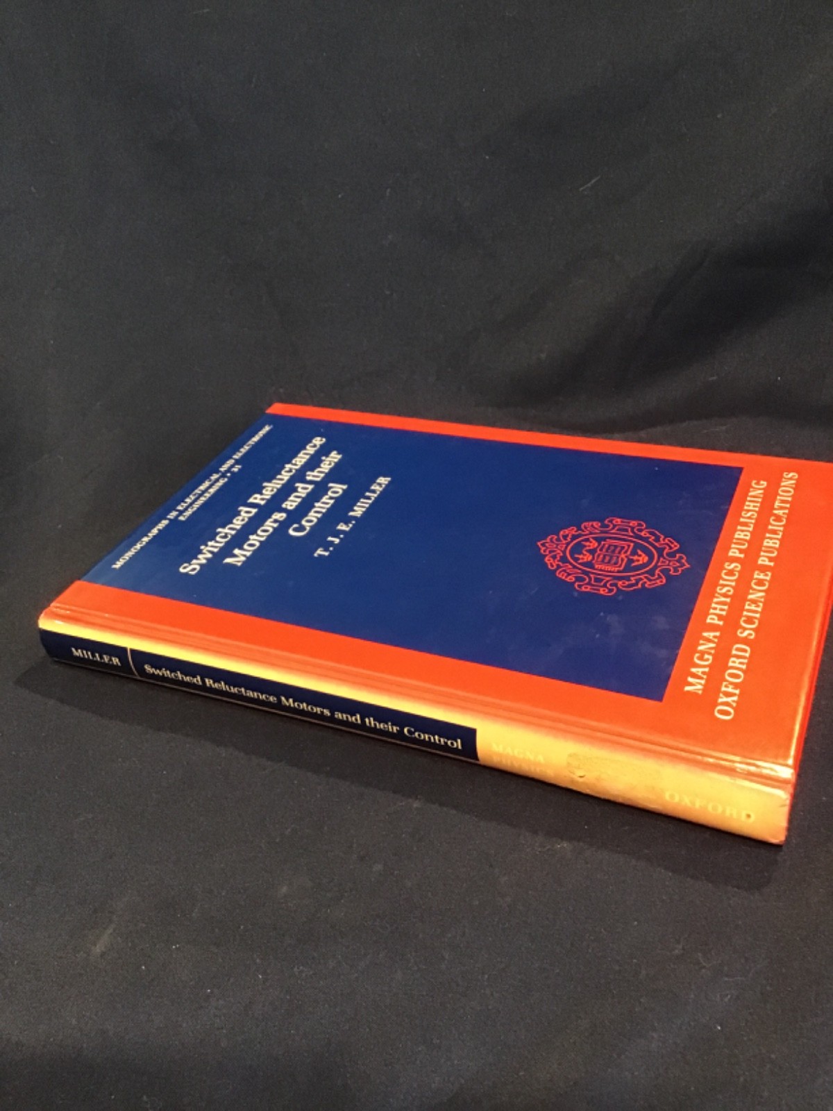 Switched Reluctance Motors and Their – Hardcover, by Miller T.J.E. – Very Good