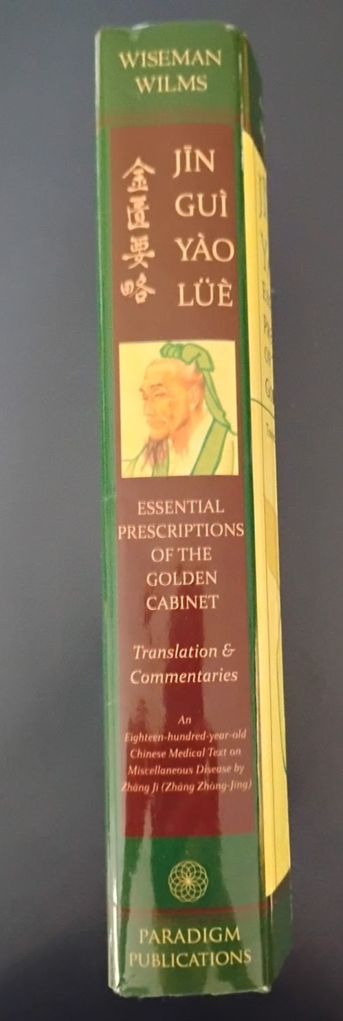 Jin Gui Yao Lue Translation and Commentaries Nigel Wiseman and Sabine Wilms