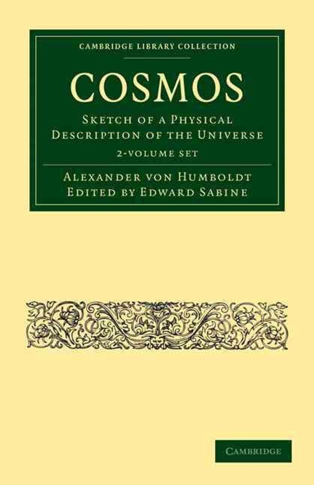 Cosmos 2 Volume Paperback Set: Sketch of a Physical Description of the Universe
