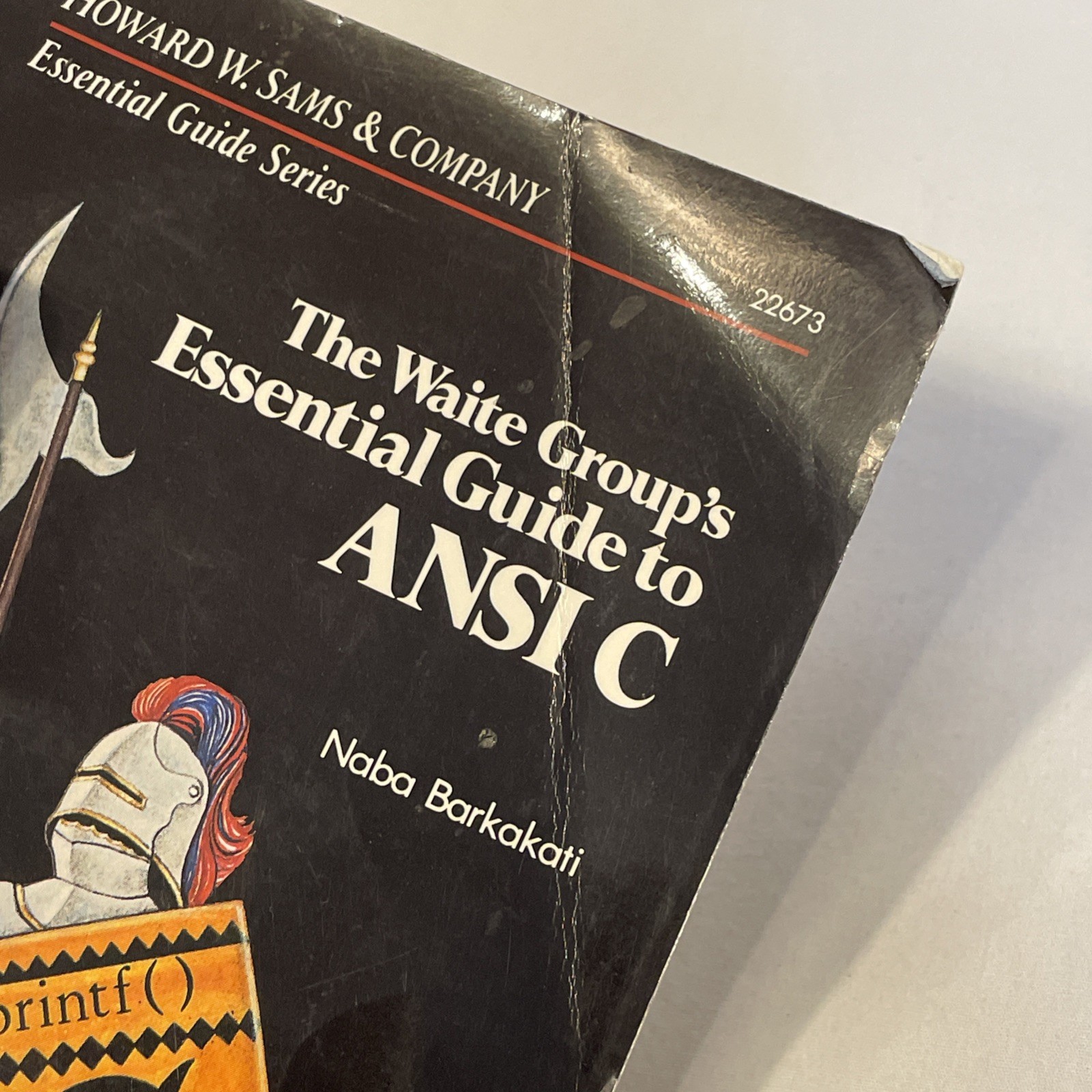 Essential Guide to ANSI C by Nabajyoti Barkakati 1988 Paperback 22673 Functions