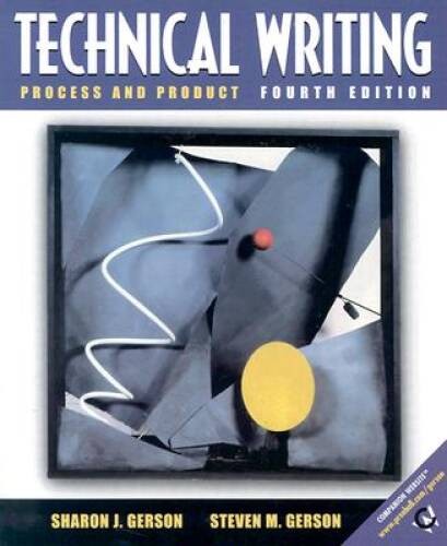 Technical Writing: Process and Product (4th Edition) – Paperback – GOOD