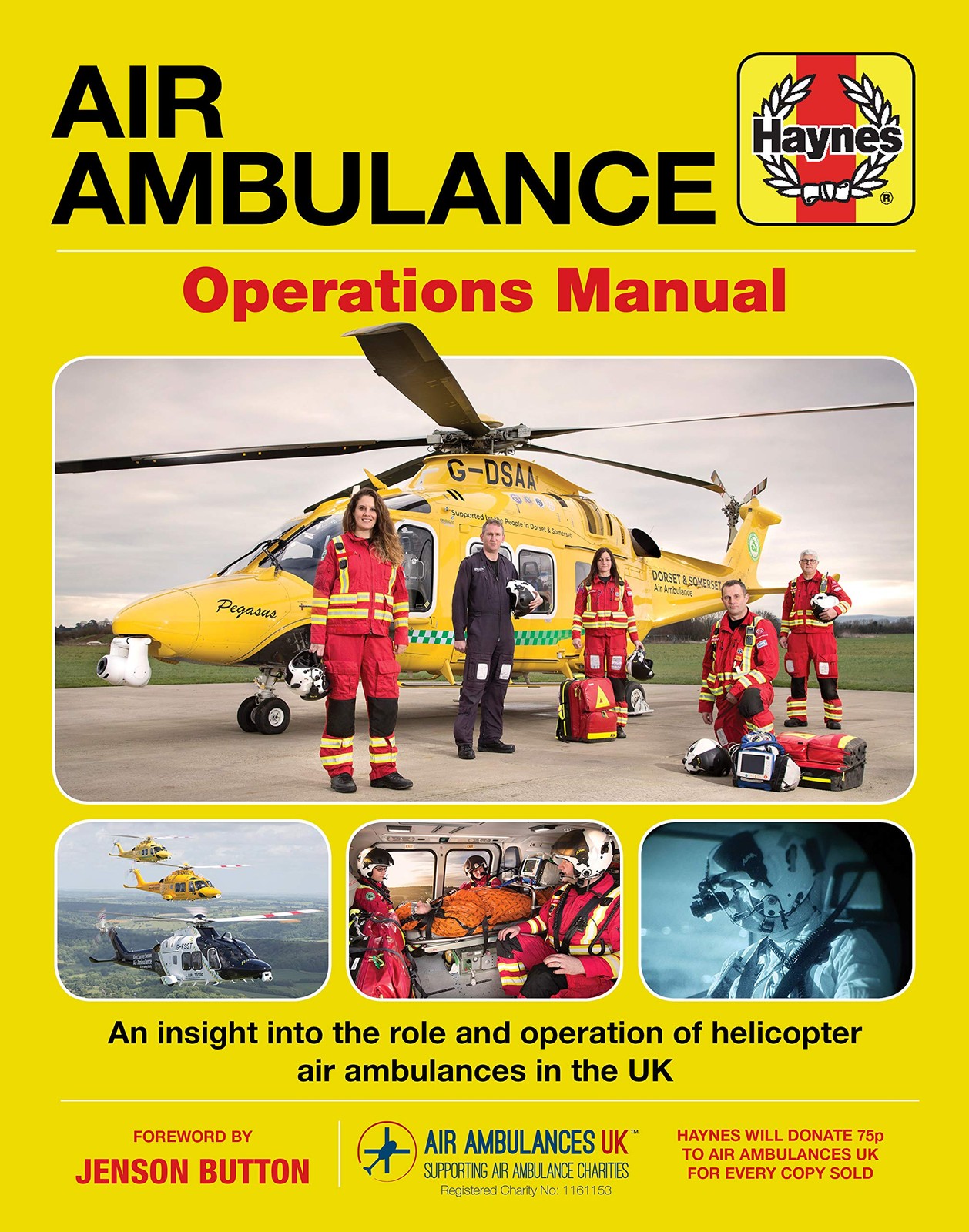 Air Ambulance Operations Manual: An insight into the role and operation of h…