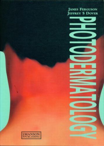 Photodermatology, Paperback by Ferguson, James; Dover, Jeffrey S., Brand New,…