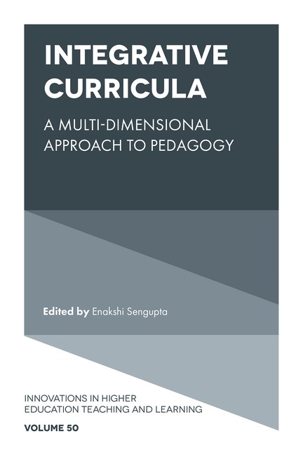 Integrative Curricula: A Multi-Dimensional Approach To Pedagogy