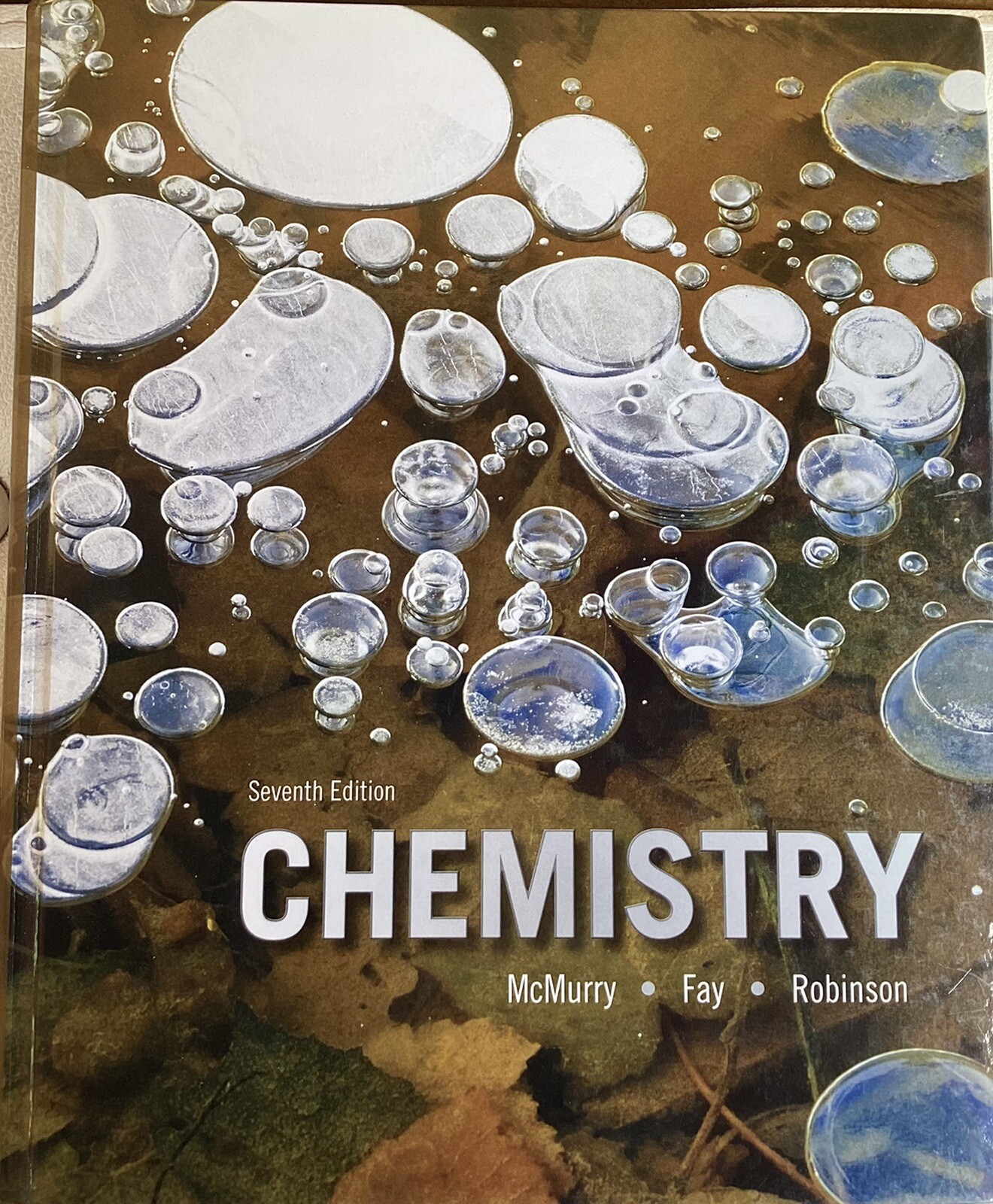 Chemistry 7th Gen, Robert C. Fay John E. McMurry Jill Kirsten Robinson