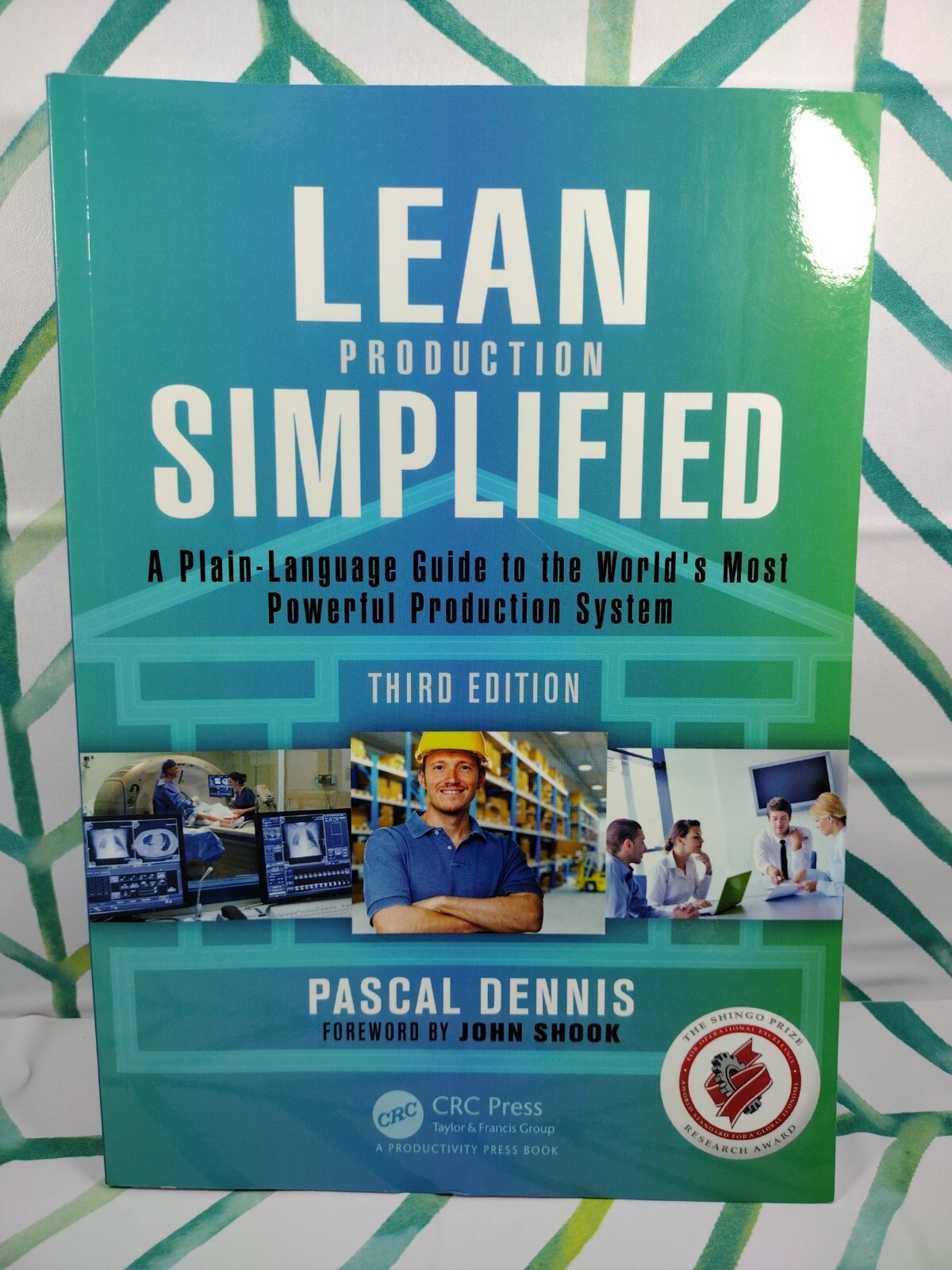 Lean Production Simplified: A Plain-Language Guide to the World’s Most Powerful
