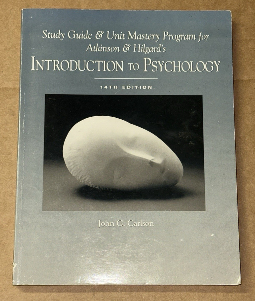 Study Guide and Unit Mastery Program for Atkinson and Hilgard’s Introduction…