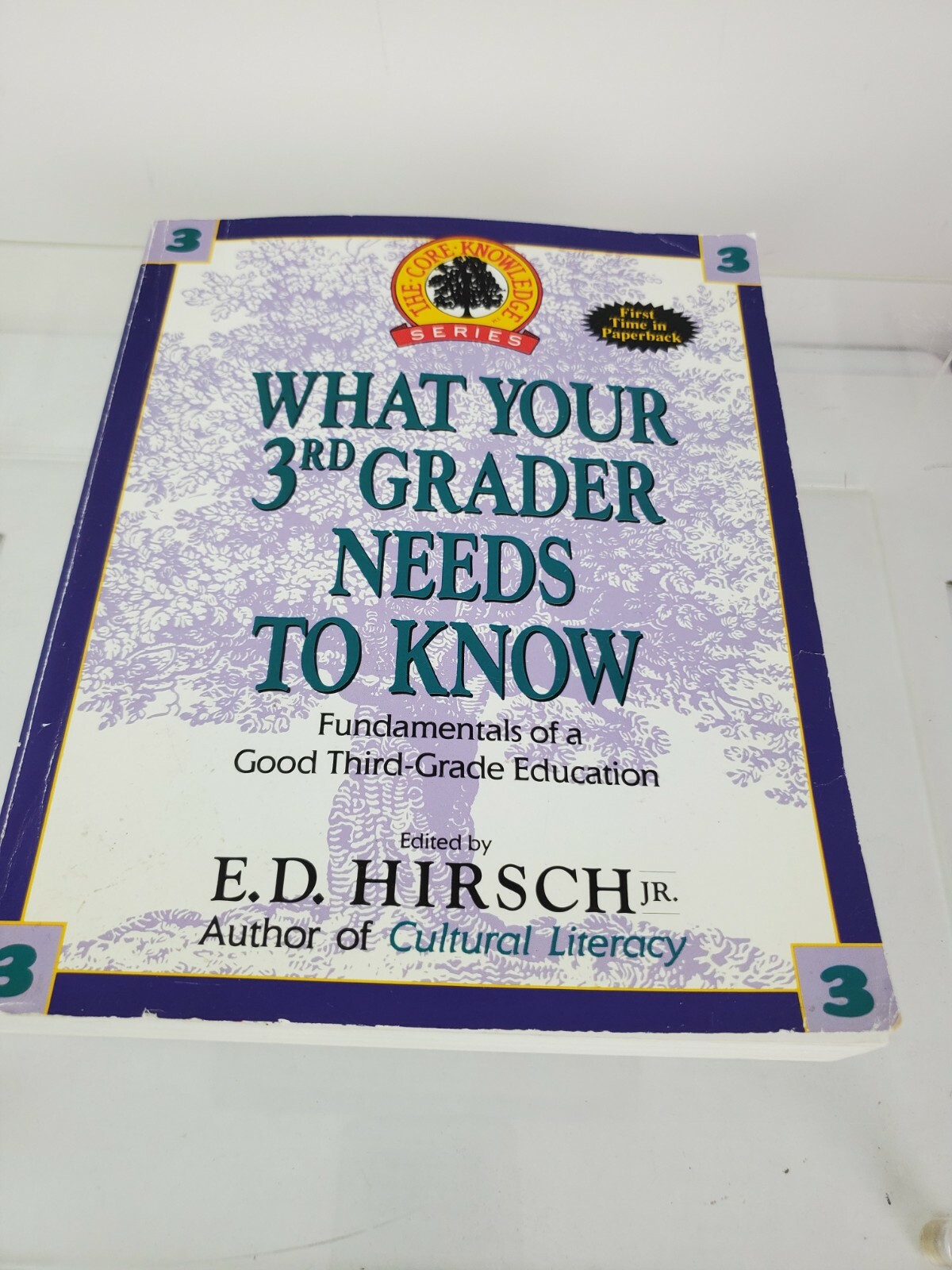 What Your 3rd Grader Needs to Know by E.D. Hirsch Homeschool Paperback Book