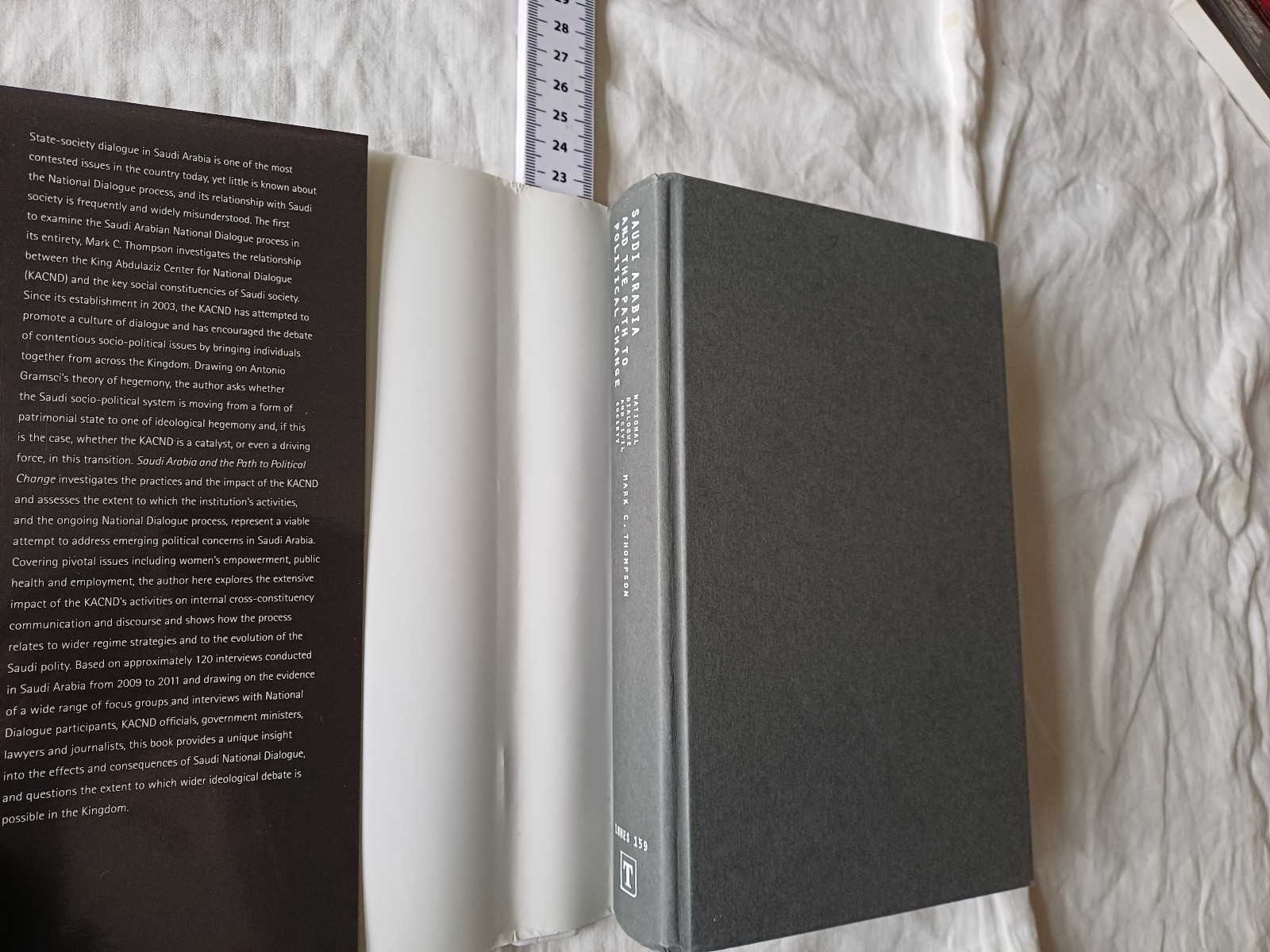 Saudi Arabia and the Path to Political Change- Signed by Mark C. Thompson 1st HB