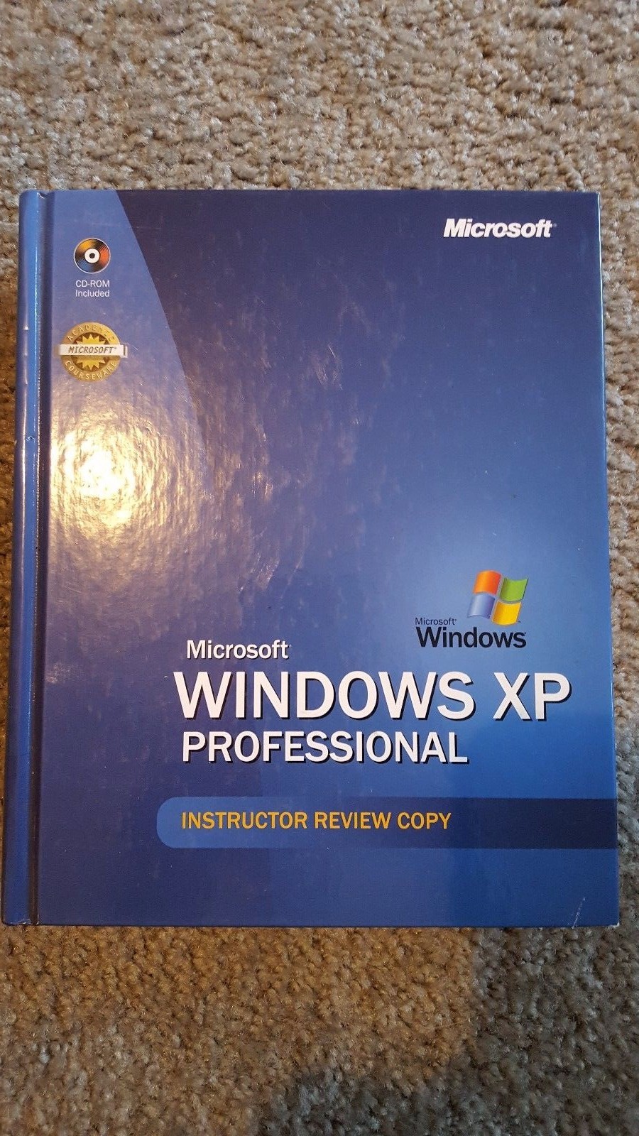 Microsoft Window XP Professional ALS Hardback Textbook Instructor Review Copy