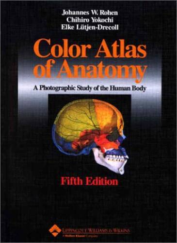 Color Atlas of Anatomy: A Photographic Study of the Human Body – GOOD