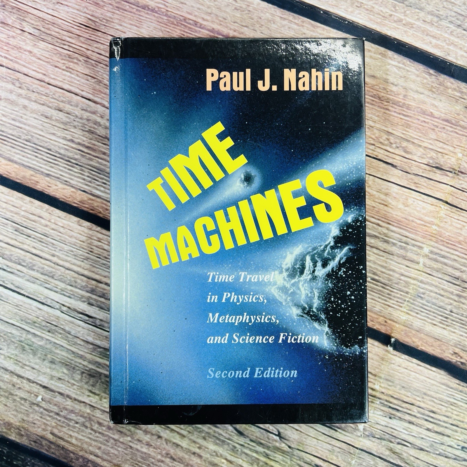 Time Machines : Time Travel in Physics, Metaphysics, and Science
