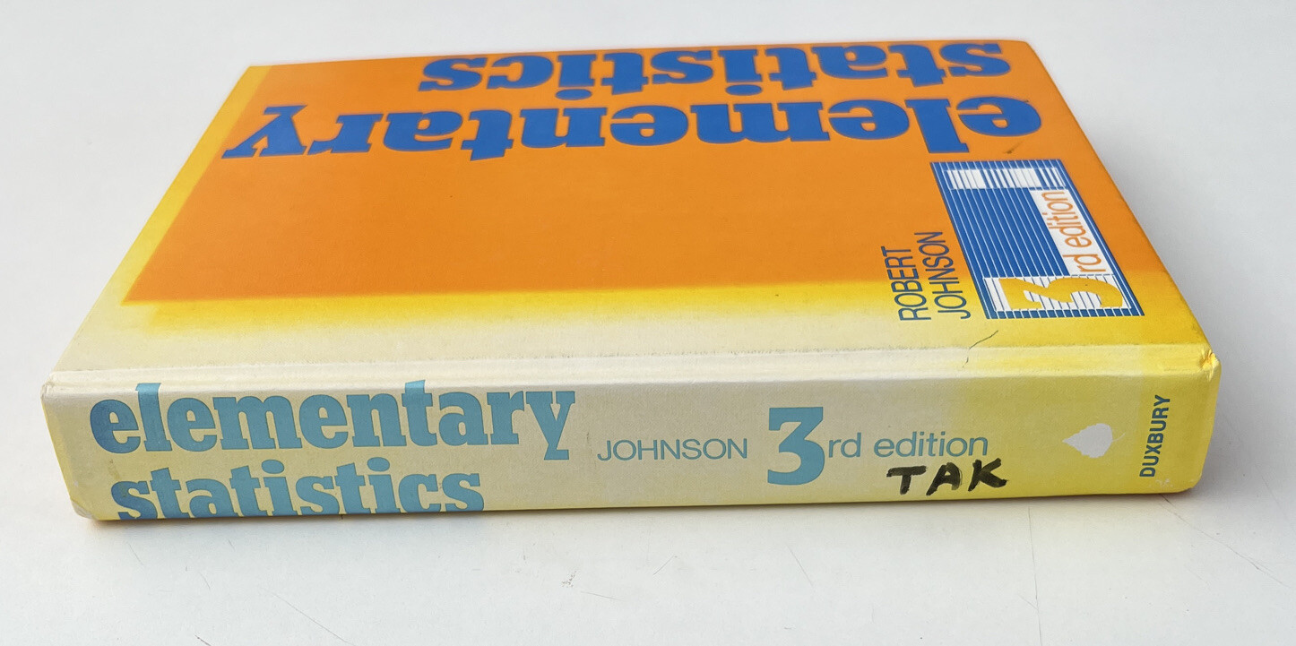 Elementary Statistics, Third Edition, by Robert Johnson 1980 Hardcover