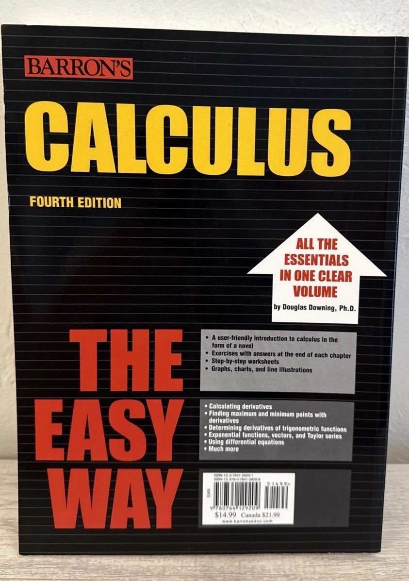 Barron’s Easy Ser.: Calculus the Easy Way by Douglas A. Downing (2006, Perfect)