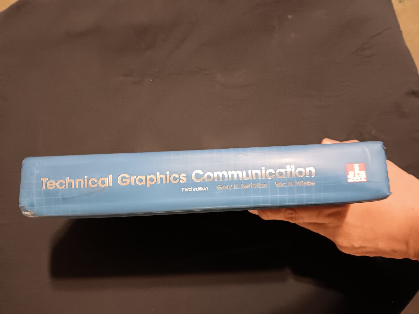 Technical Graphics Communication Gary Robert, Wiebe, Eric N. Bert