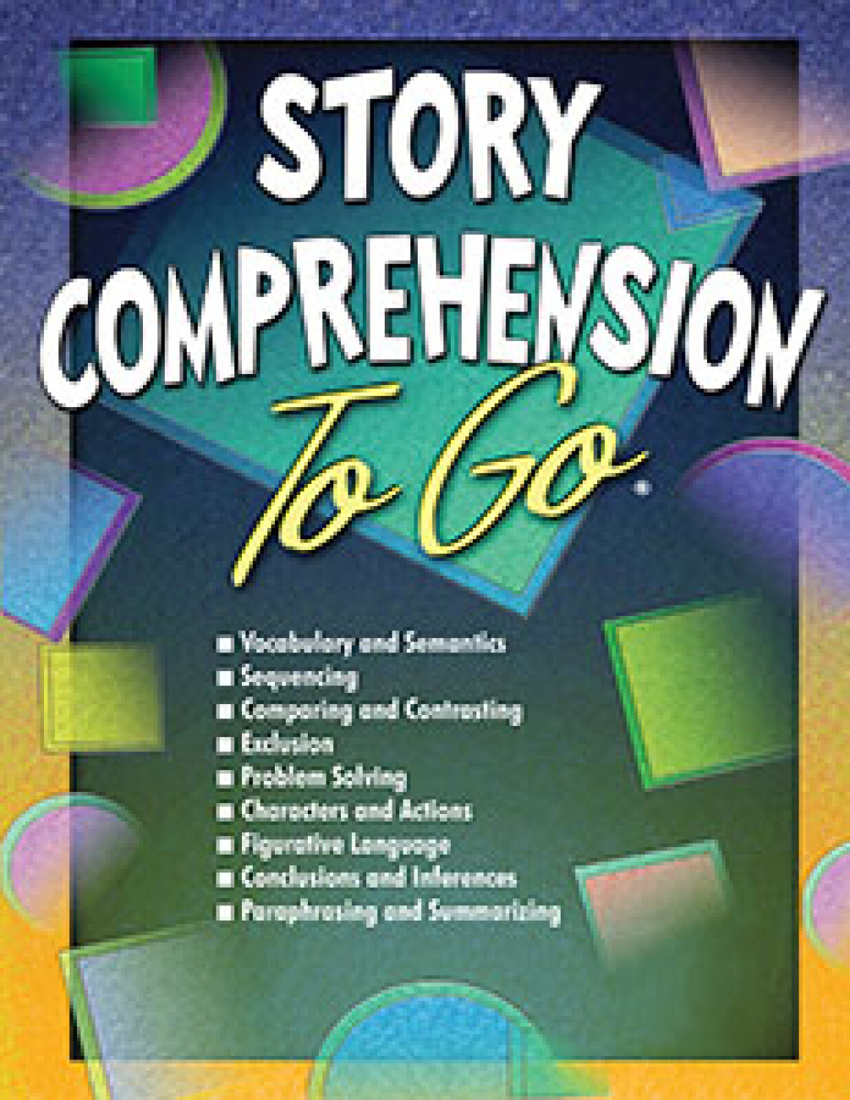 Story Comprehension to Go by Jane Orman, Carolyn Logiudice, Paul F. Johnson
