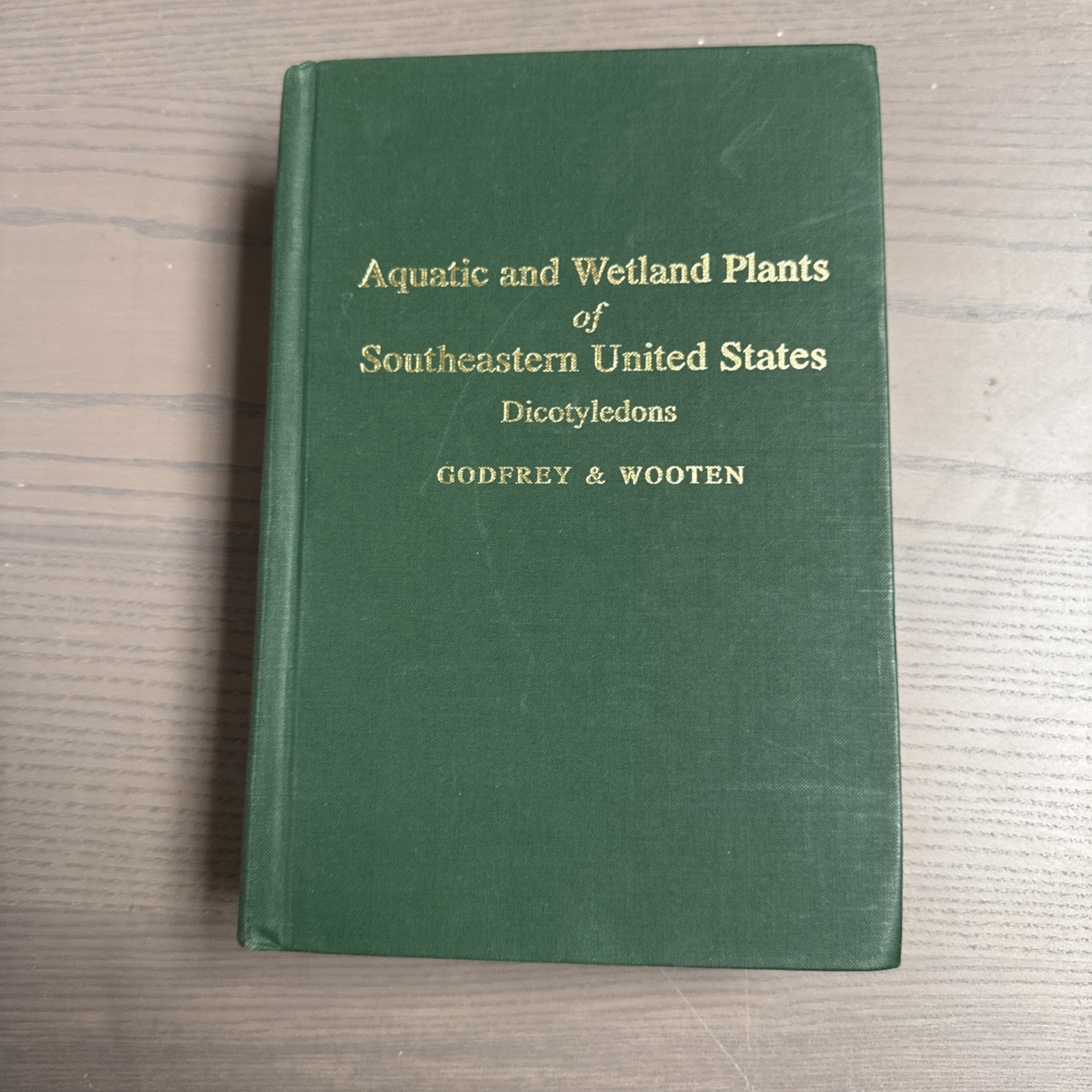 Aquatic and Wetland Plants of Southeastern United States Dicotyledons HC Ex Libr