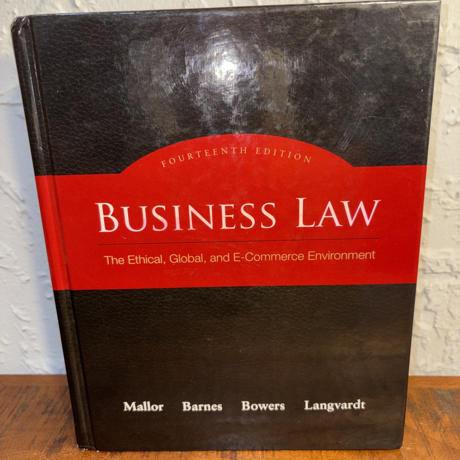 Business Law 14th Ed Mallor Barnes HARDCOVER Like New – No Highlighting/Markings
