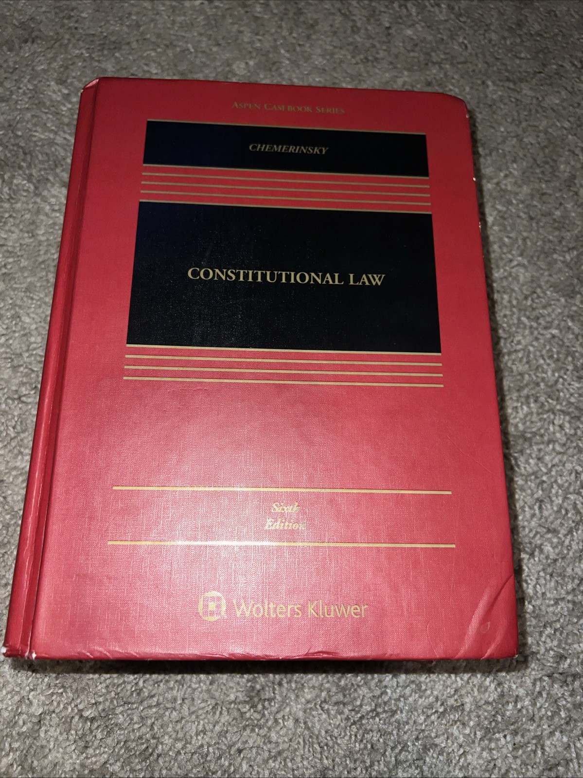Constitutional Law, Sixth Edition By Chemerinsky