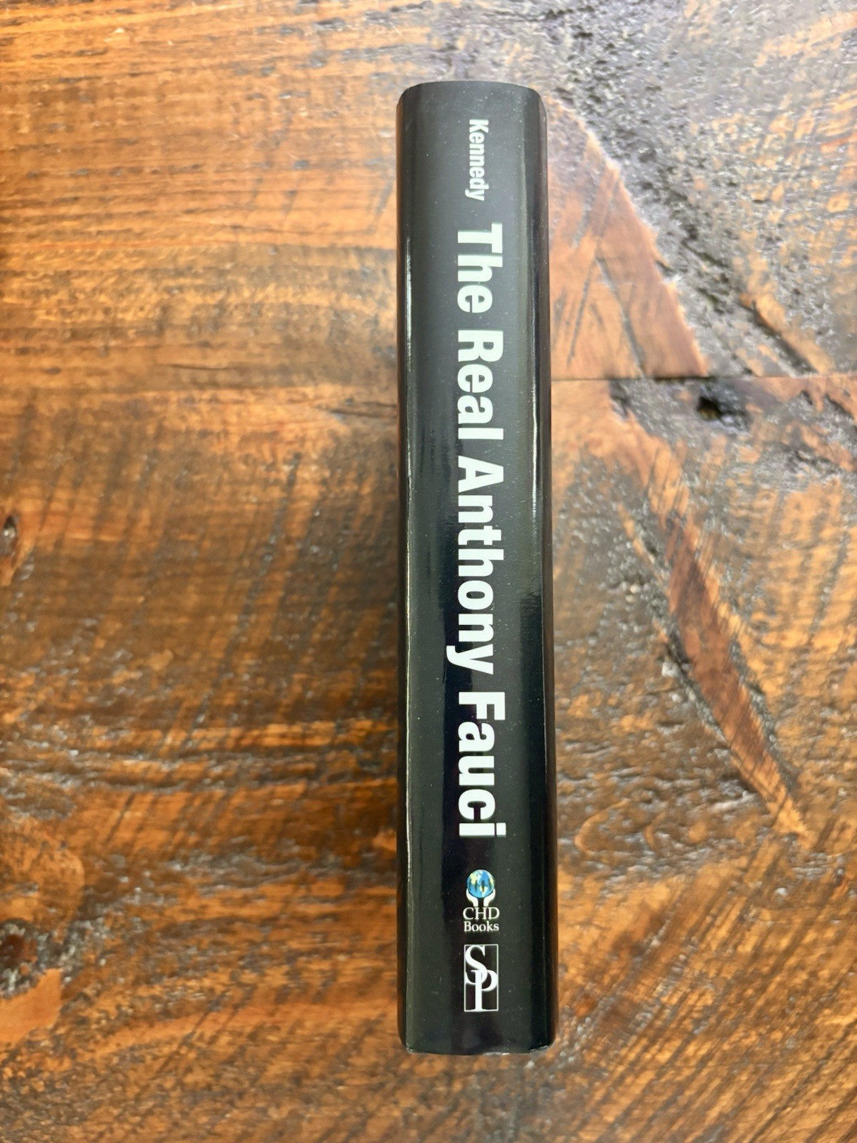The Real Anthony Fauci by Robert F. Kennedy Jr. 1st Edition 2nd Printing RFK Jr