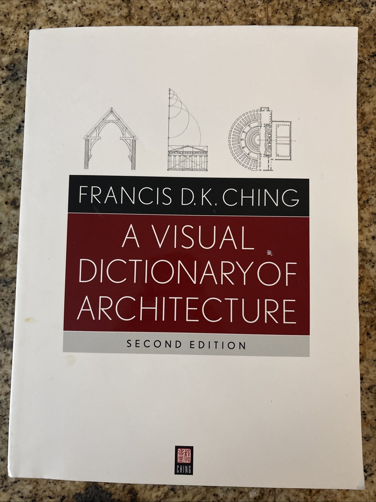 A Visual Dictionary of Architecture, 2nd Edition – Ching, Francis D.K.