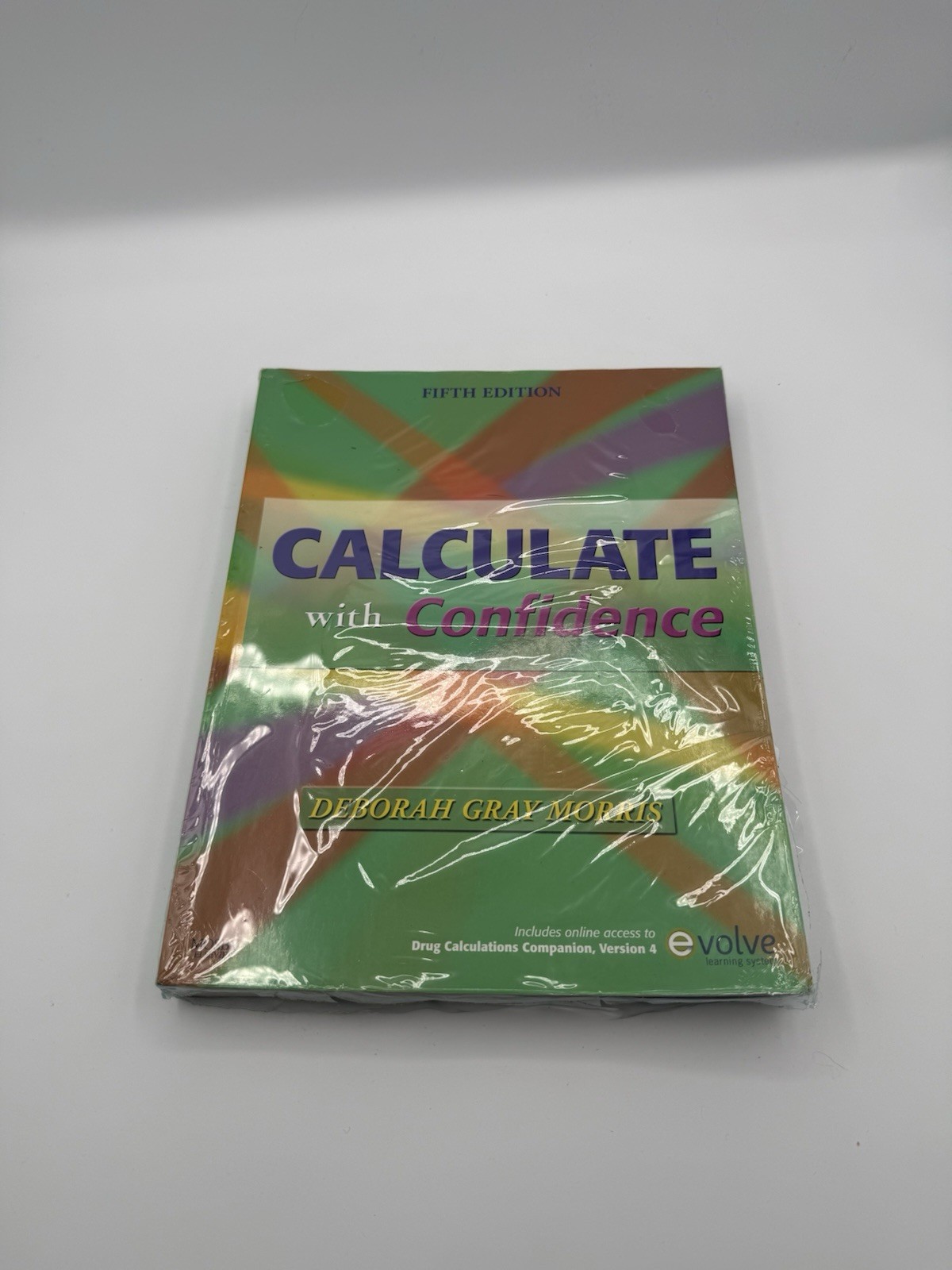 Calculate with Confidence by Deborah C. Gray Morris (2009, Trade Paperback)