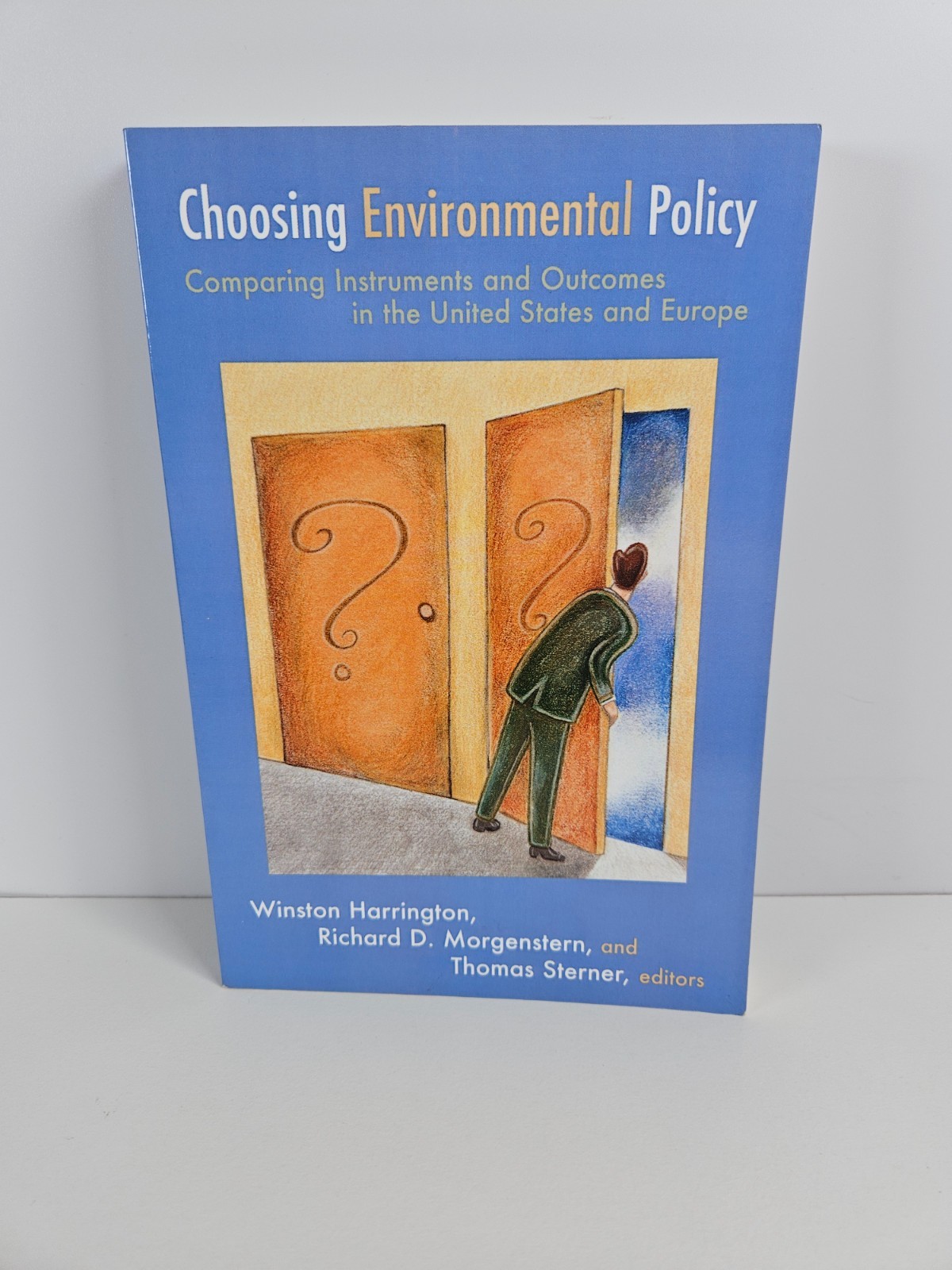 Choosing Environmental Policy Winston Harrington Richard D Morgenstern Paperback