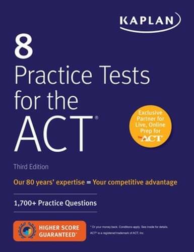 8 Practice Tests for the Act: 1,700+ Practice Questions by Kaplan Test Prep