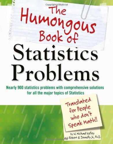The Humongous Book of Statistics Problems: Translated… – Kelley, W. Michael