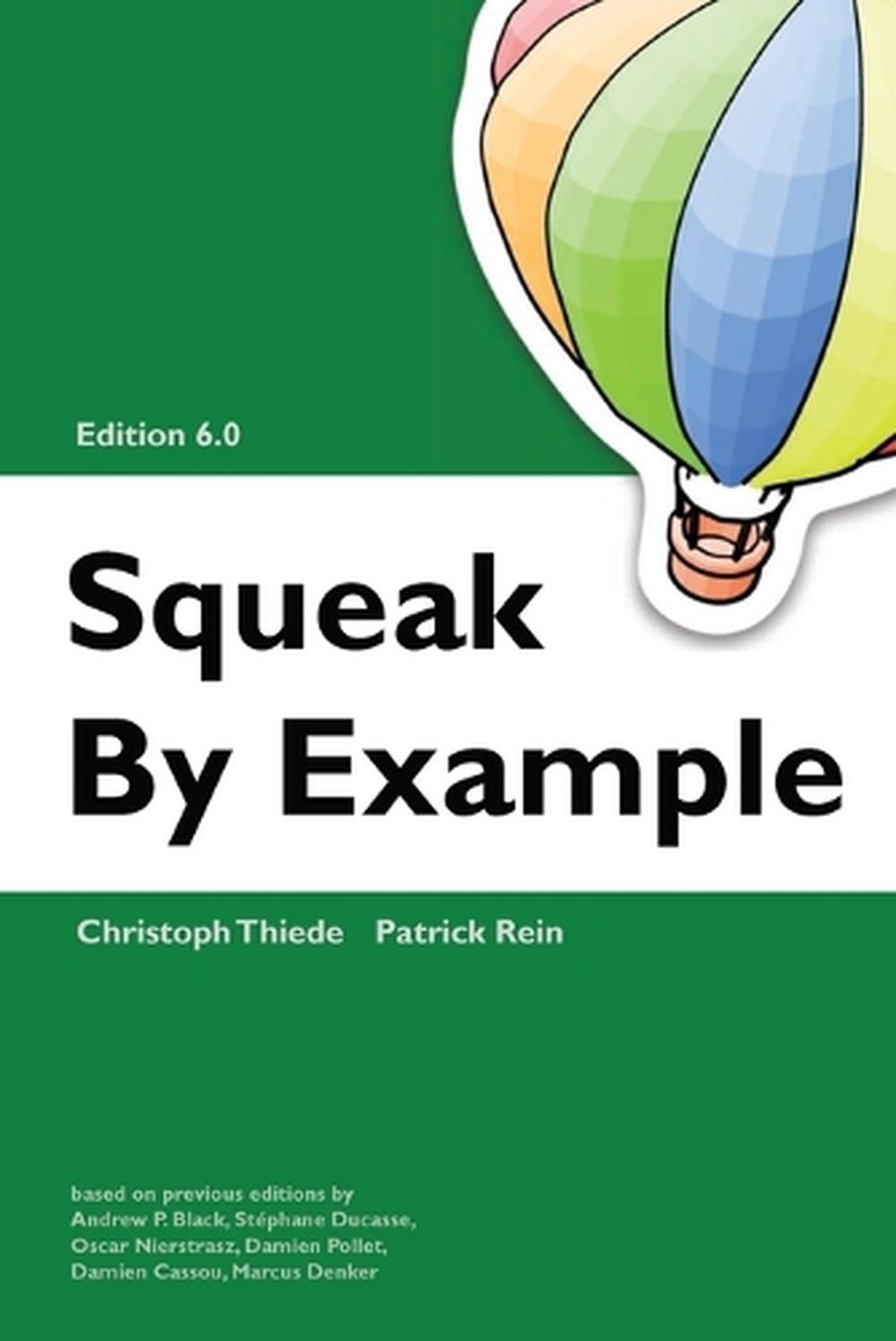 Squeak by Example 6.0 by Christoph Thiede Paperback Book