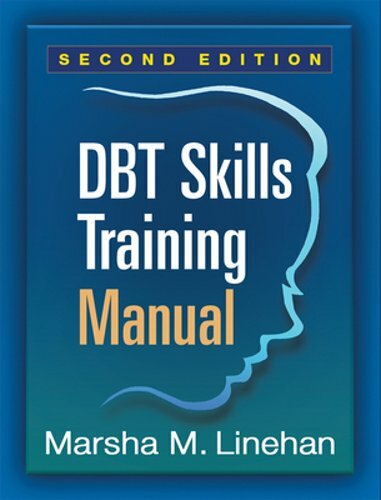 Dbt Skills Training Manual by Abpp Linehan, Marsha M, PhD: New