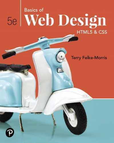 Basics of Web Design: HTML5 & – Paperback, by Felke-Morris Terry – Acceptable n