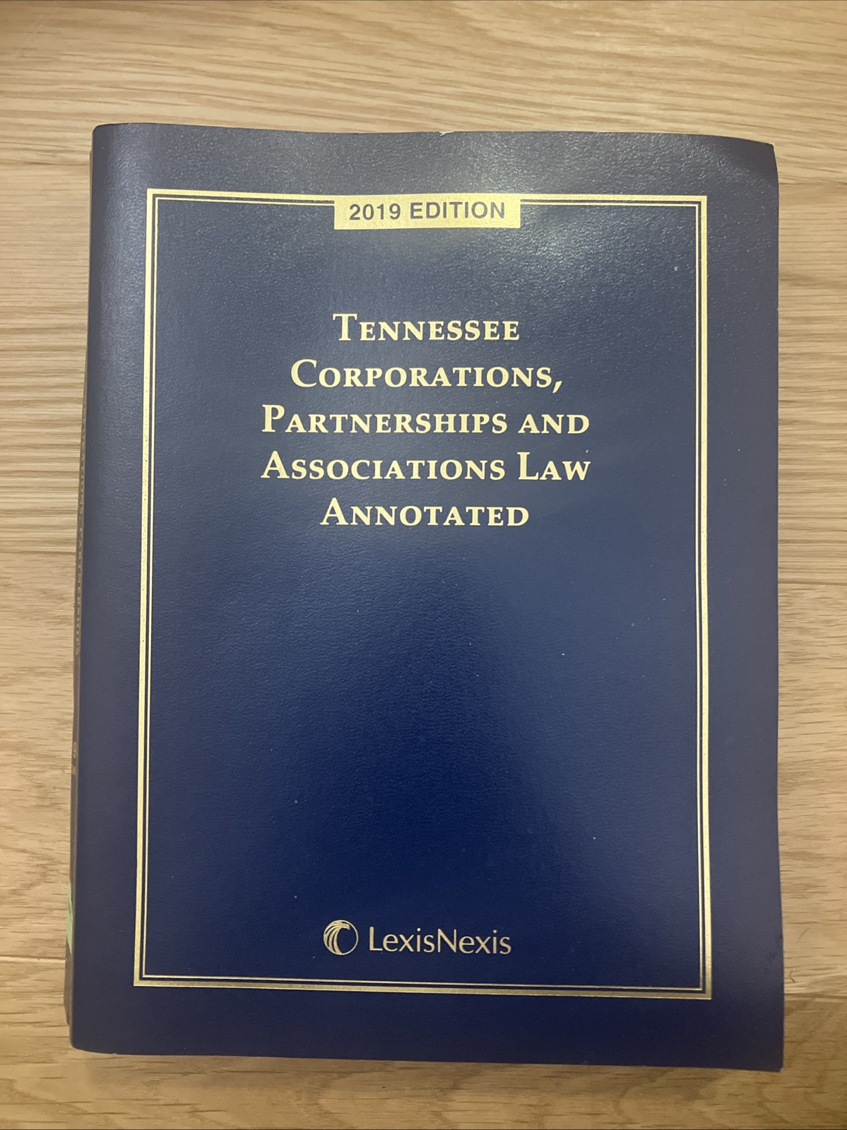 LexisNexis Tennesee Corporations Partnerships & Associations Law Annotated ‘19