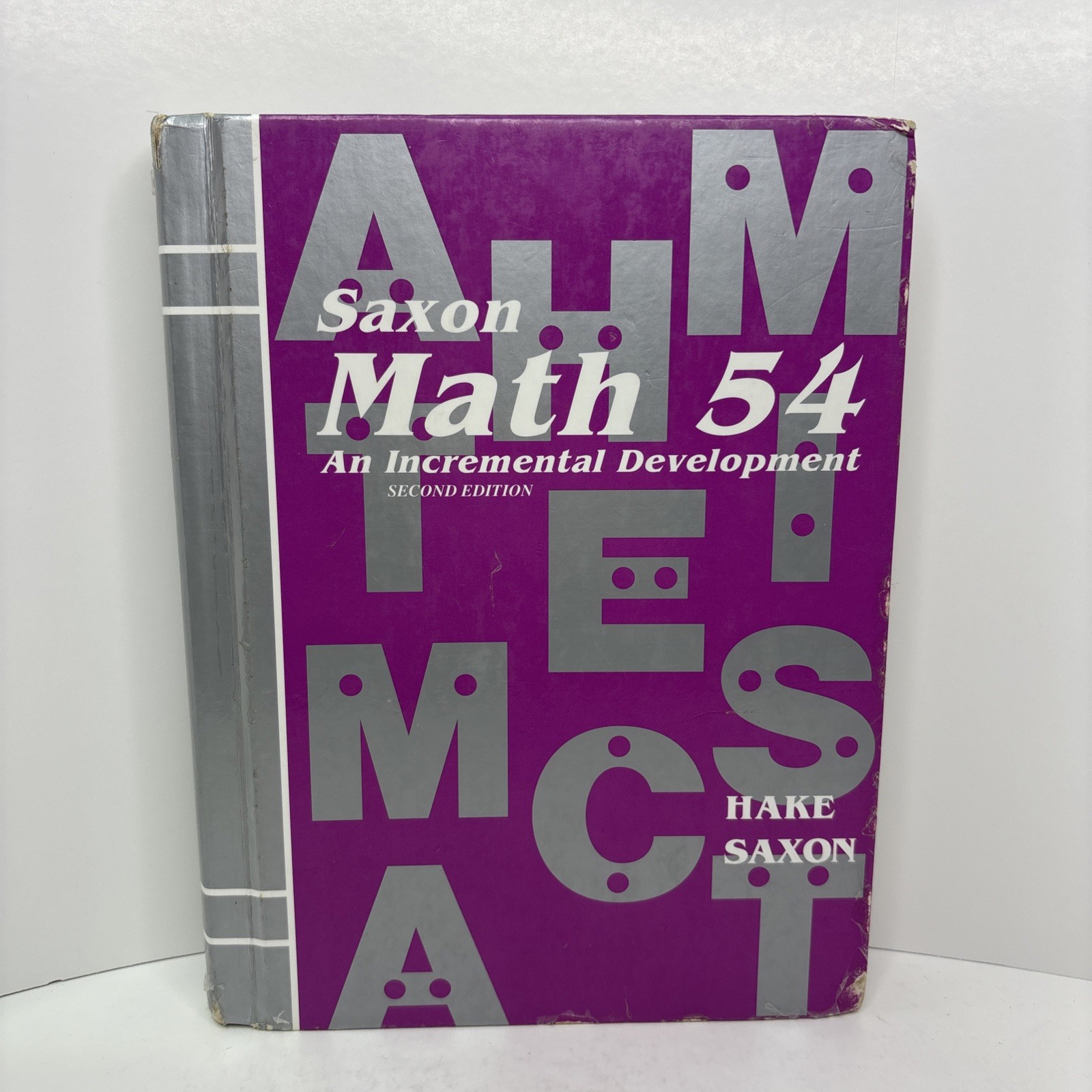 Saxon Math 54: An Incremental Development 2nd Edition Hardcover