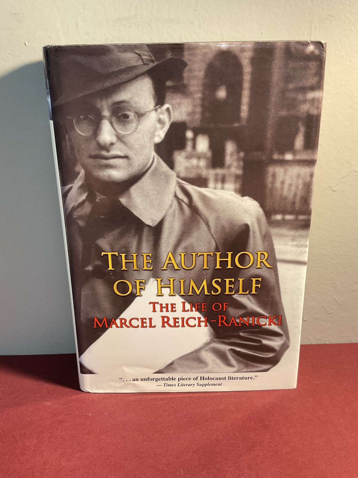 The Author of Himself The Life of Marcel Reich-Ranicki Autobiography Hardcover