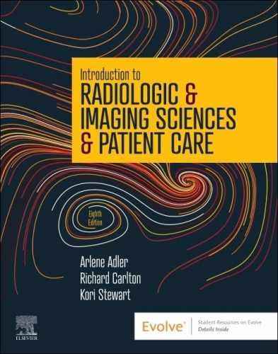 Introduction to Radiologic & – Paperback, by Adler MEd R.T.(R) – Very Good o